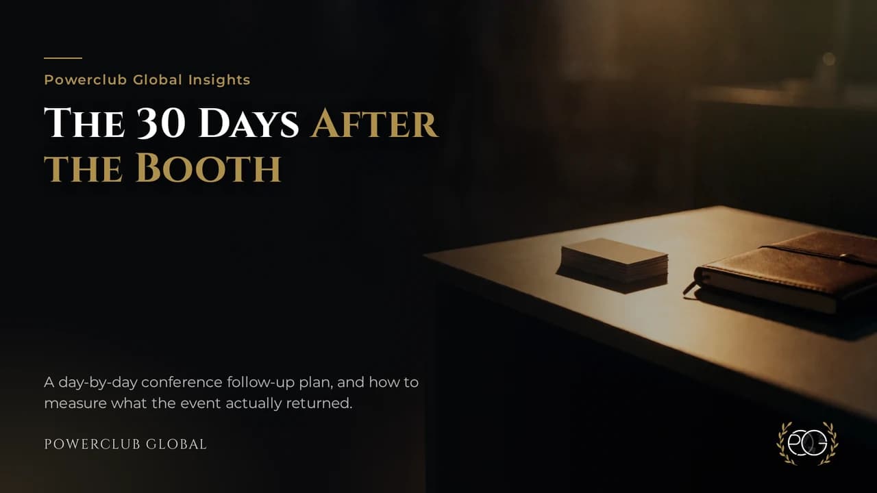 Conference Follow-Up Plan: The 30 Days After the Booth