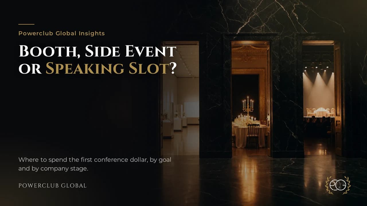 Booth vs Side Event vs Speaking Slot: Where to Spend First